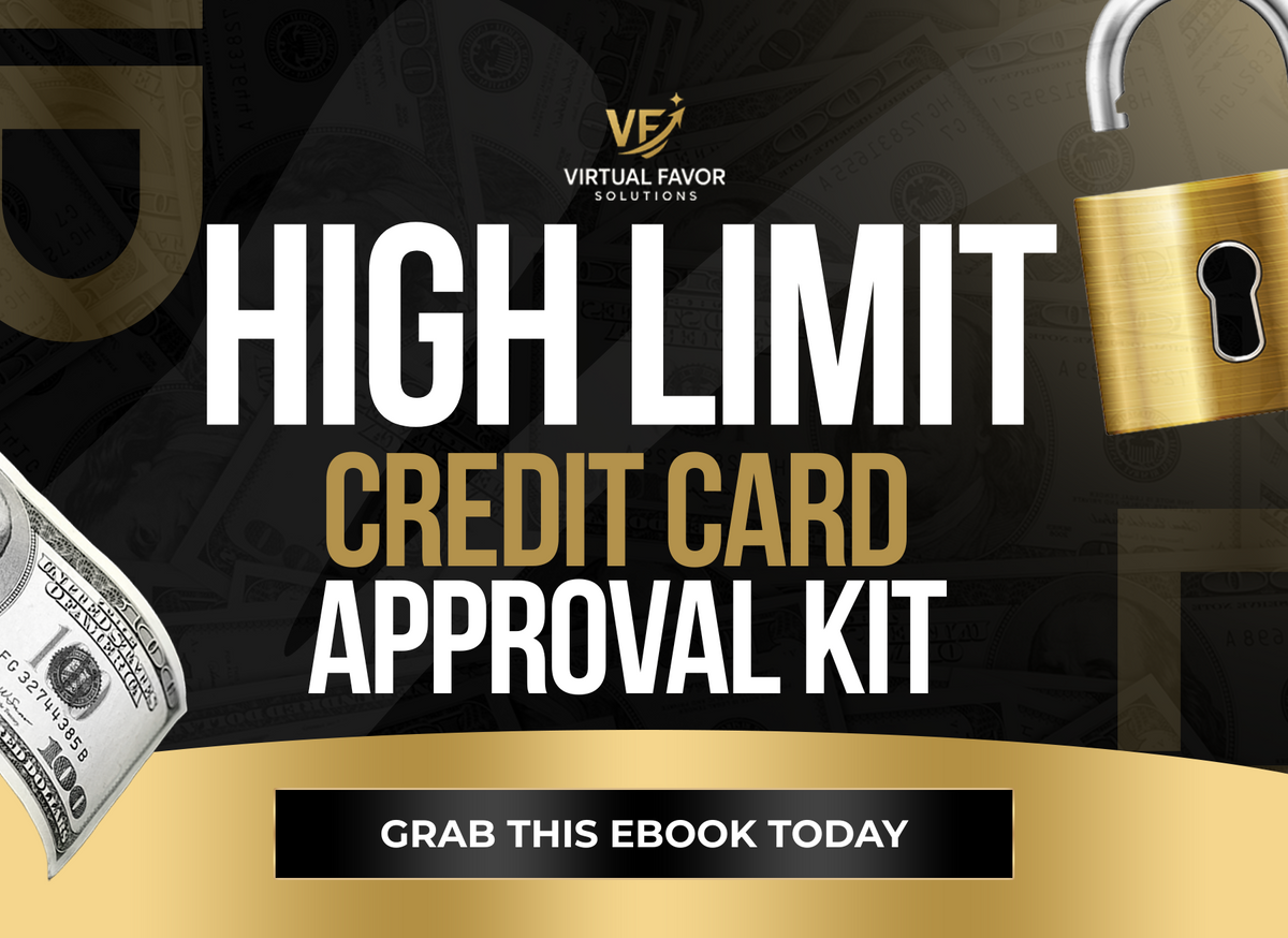 HIGH LIMIT CREDIT CARD APPROVAL KIT